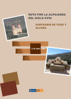 Ruta Alpujarra siglo XVIII • 12 abril 2026 • Santuario Tices y Alcora